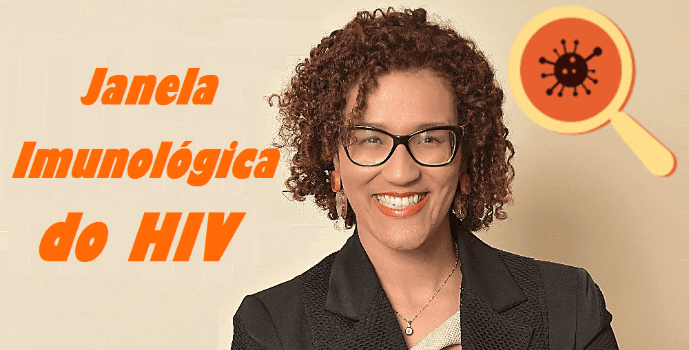 Infectologista - Janela Imunológica do HIV Infectologista - Janela Imunológica do HIV