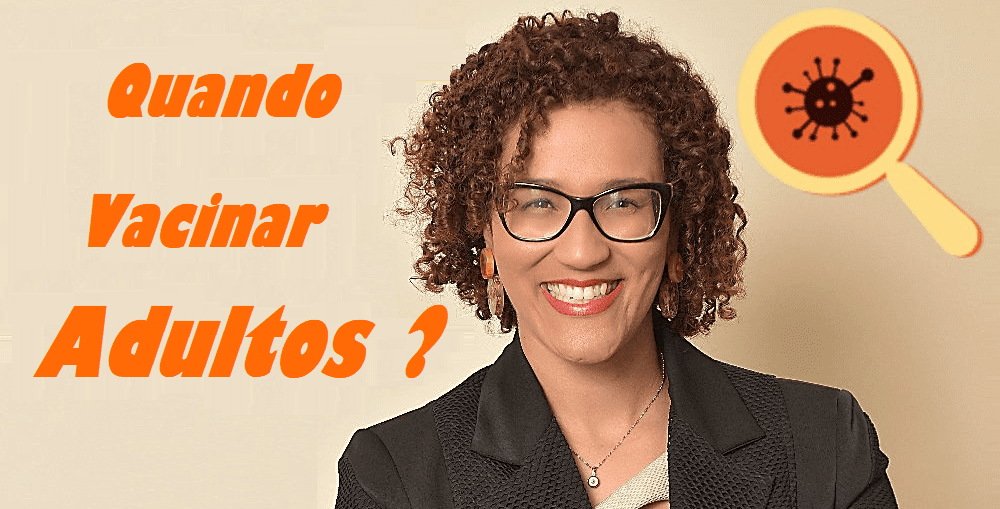 Quando os adultos devem ser vacinados