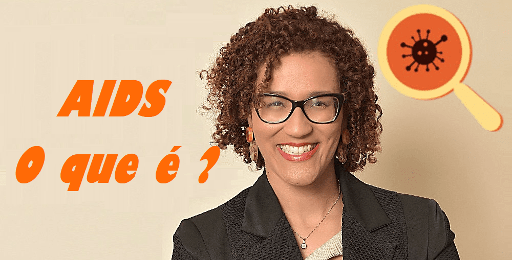 AIDS é diferente de HIV