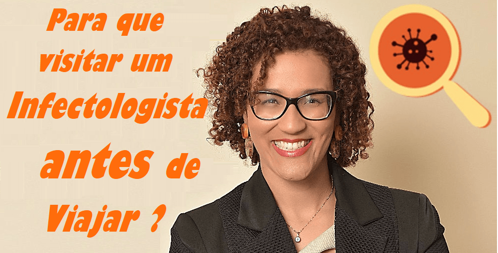 Para que ir a um médico antes de viajar?