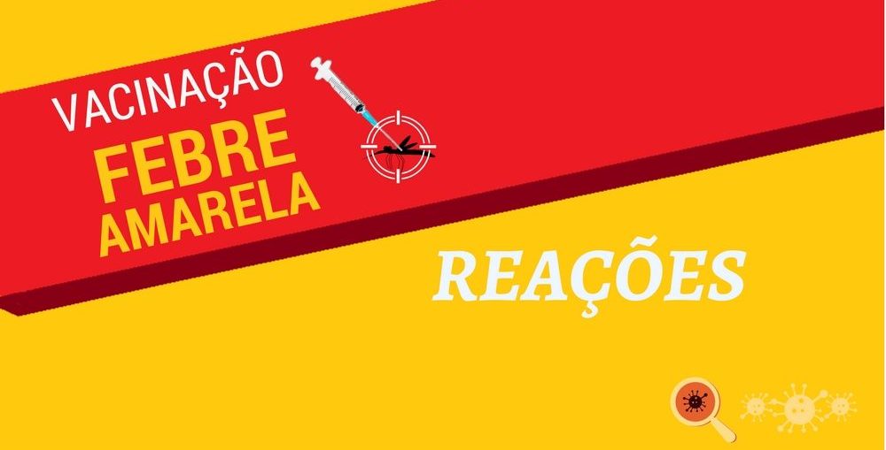 Infectologista - Reação Vacinal – Febre Amarela Infectologista - Reação Vacinal – Febre Amarela