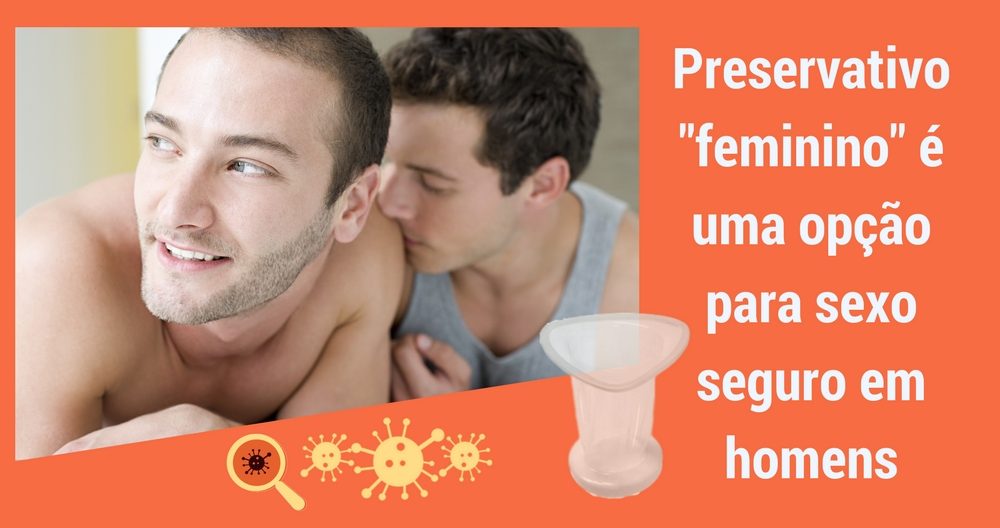 Preservativo Interno -  Preservativo Feminino
